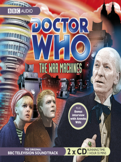 Title details for Doctor Who--The War Machines (TV Soundtrack) by Ian Stuart Black - Available